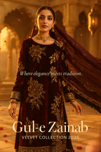 Gul-e-Zainab | Velvet Collection 2025 – Where Elegance Meets Tradition